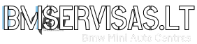 Bmw Mini servisas Kaune Vilniuje